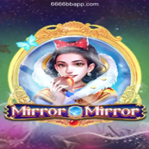 Exploring MirrorMirror: A Captivating Adventure in the World of 6666BB Oficial 💯️ - O melhor cassino online do Brasil